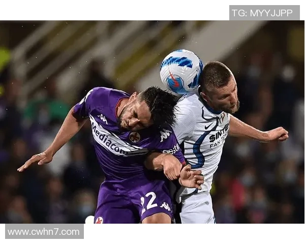 佛罗伦萨与国际米兰精彩对决视频直播全程回顾与分析 佛罗伦萨与国际米兰精彩对决视频直播全程回顾与分析