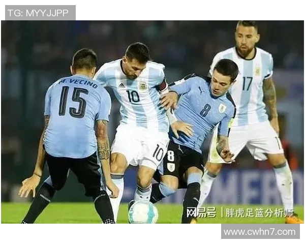 乌拉圭与阿根廷世预赛激战在即球迷期待精彩对决